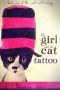 [Cool Cats 01] • The Girl With the Cat Tattoo